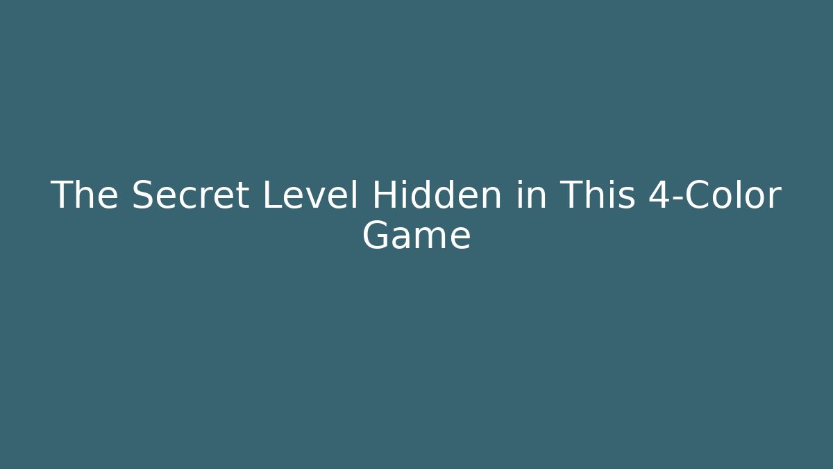 The Secret Level Hidden in This 4-Color Game - Critter Realm
