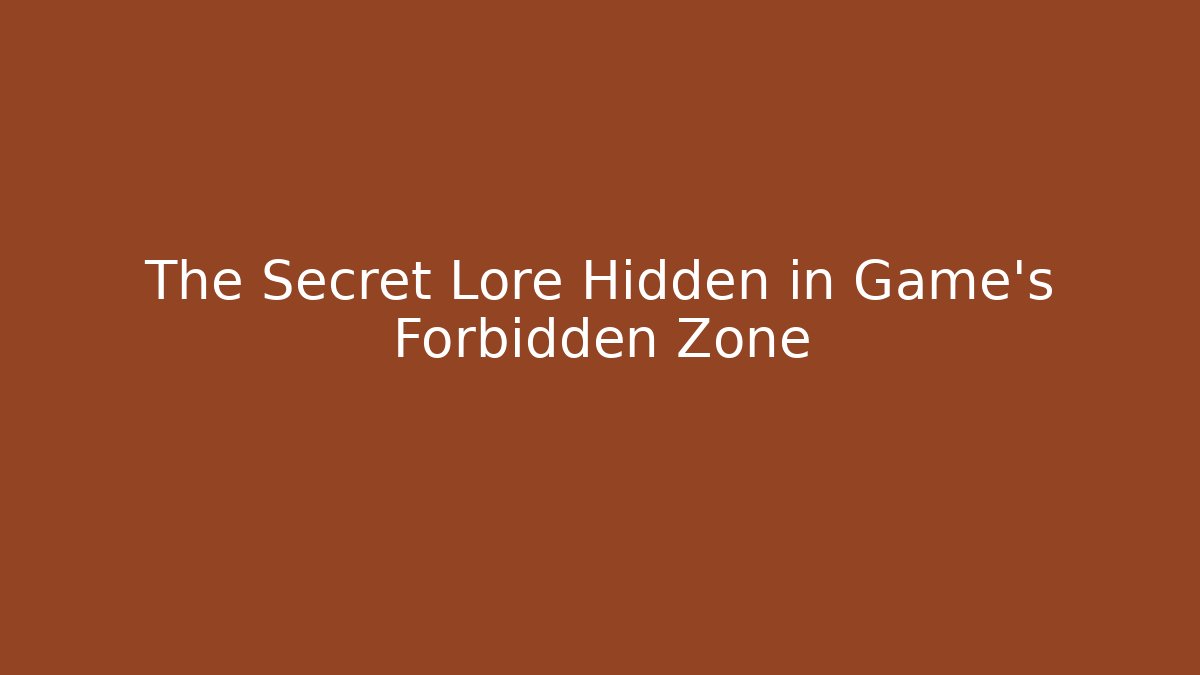 The Secret Lore Hidden in Game's Forbidden Zone - Critter Realm