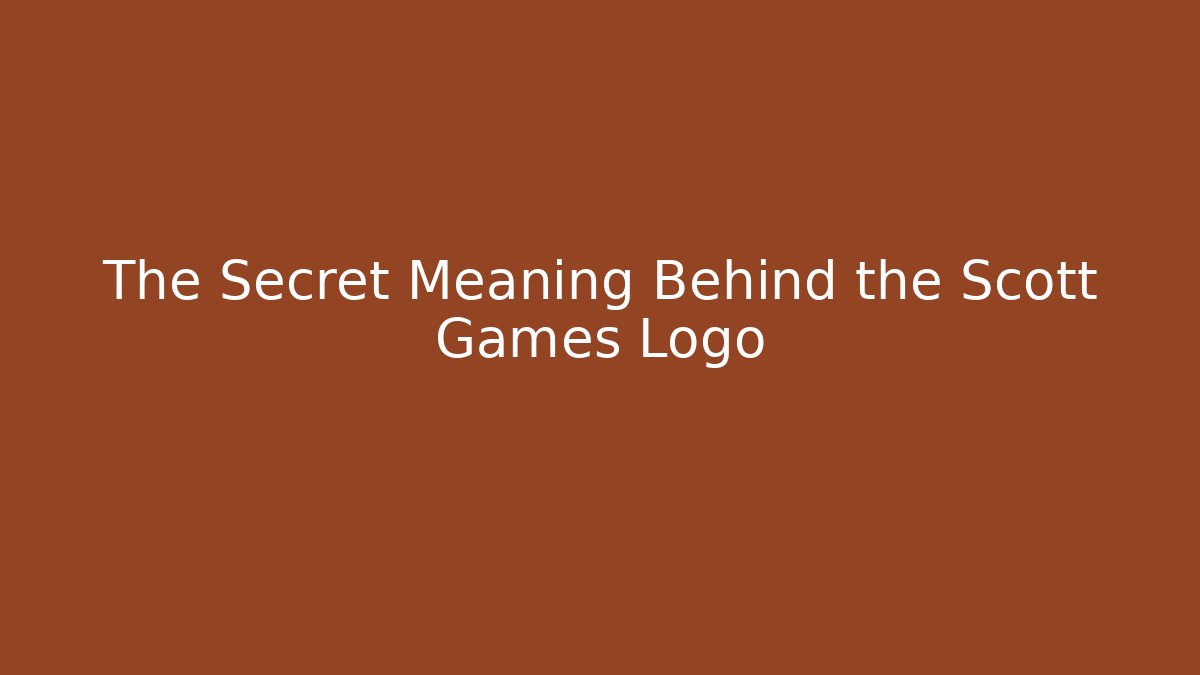 The Secret Meaning Behind the Scott Games Logo