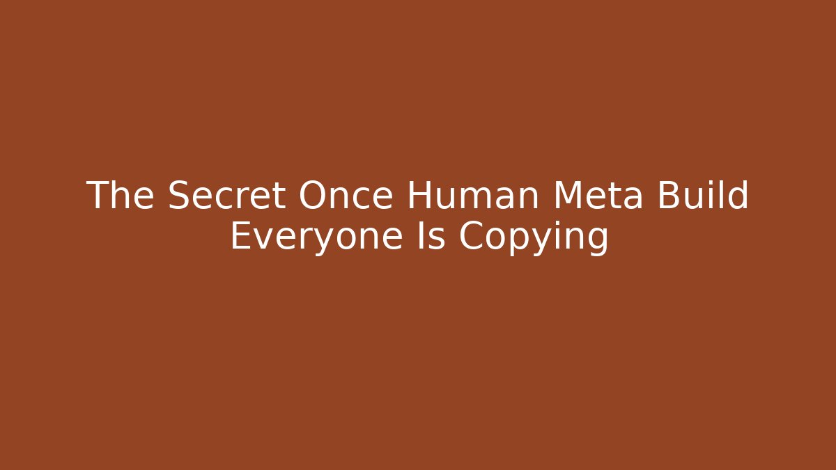 The Secret Once Human Meta Build Everyone Is Copying