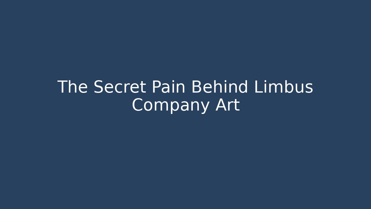 The Secret Pain Behind Limbus Company Art