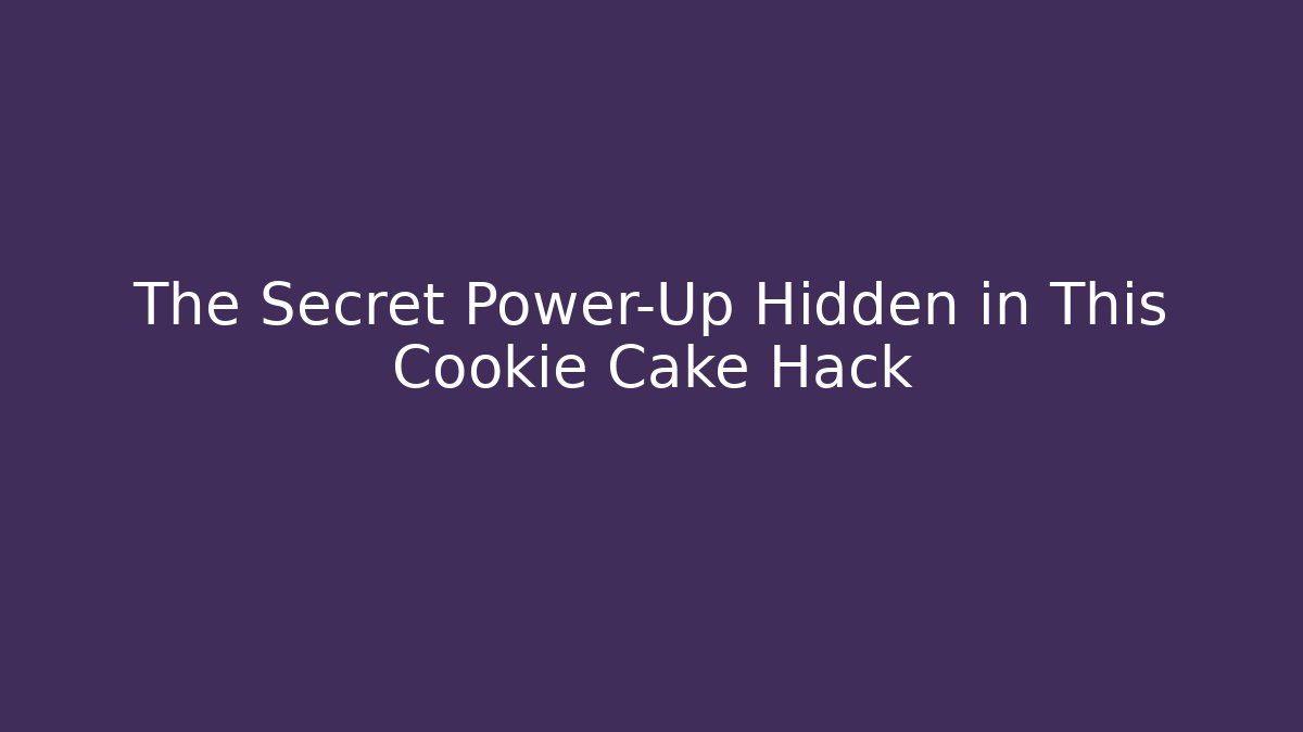 The Secret Power-Up Hidden in This Cookie Cake Hack