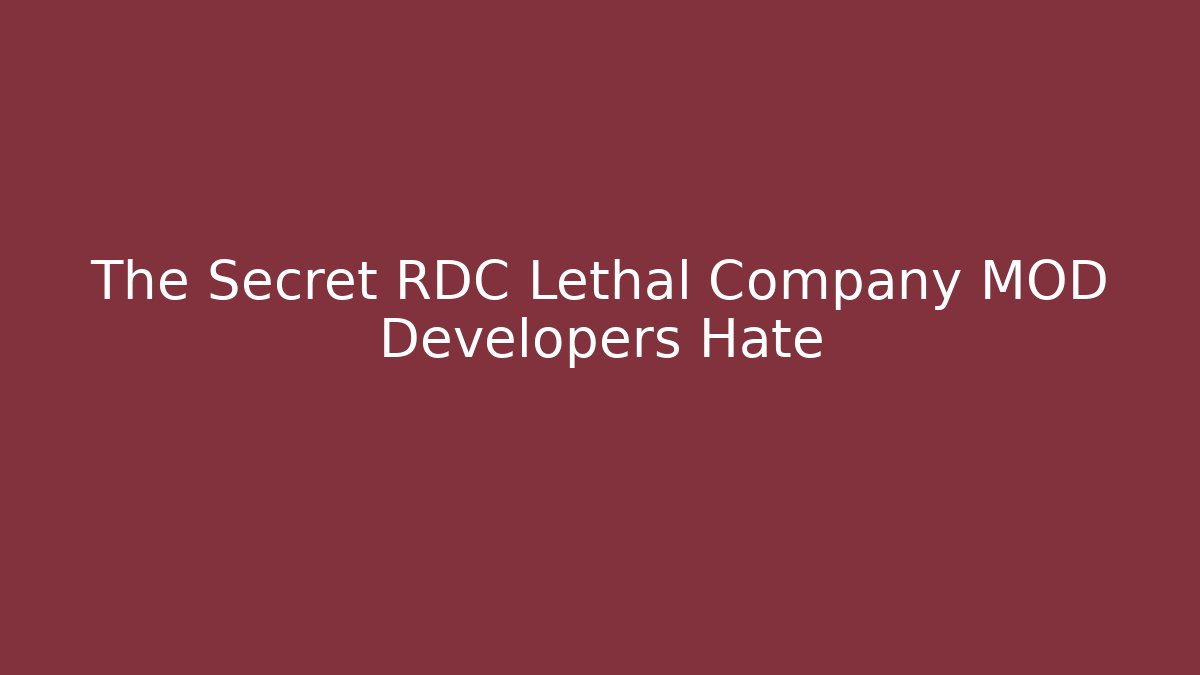 The Secret RDC Lethal Company MOD Developers Hate - Critter Realm