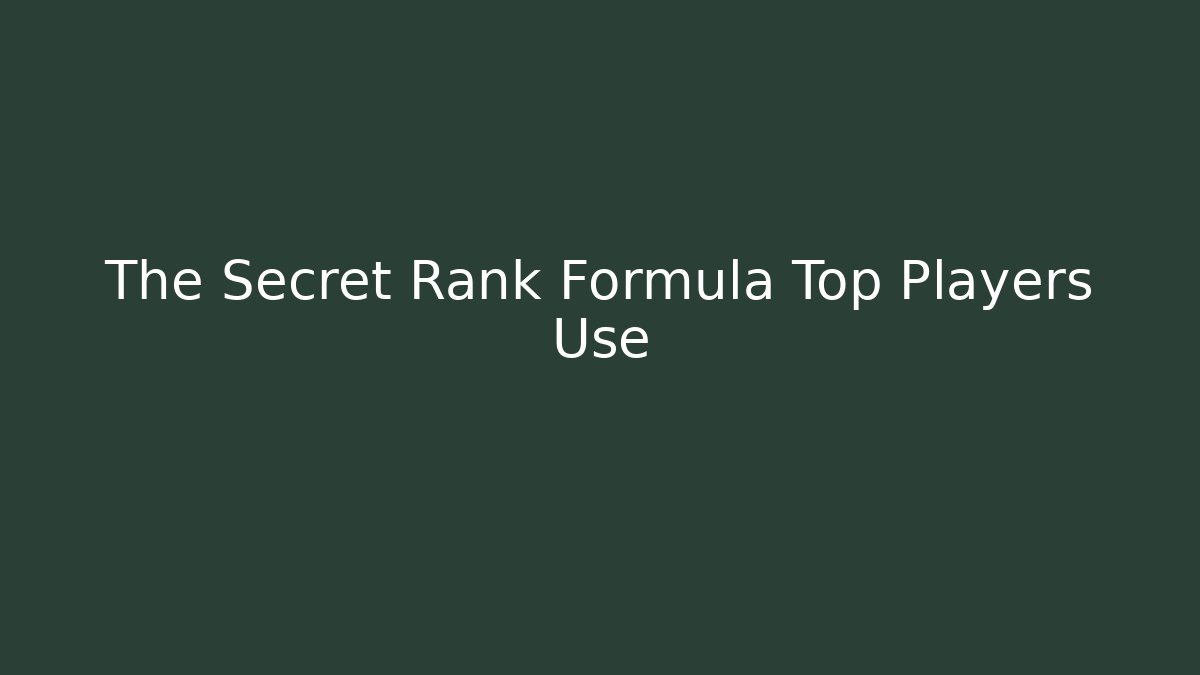 The Secret Rank Formula Top Players Use - Critter Realm