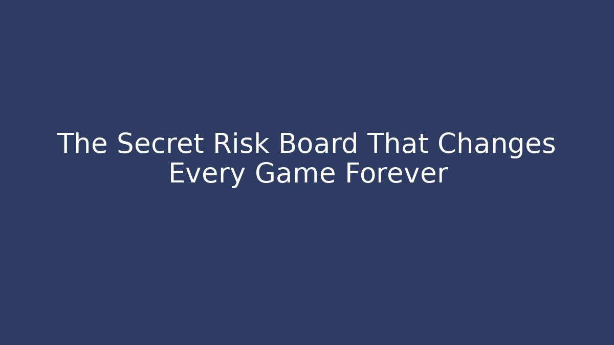 The Secret Risk Board That Changes Every Game Forever - Critter Realm