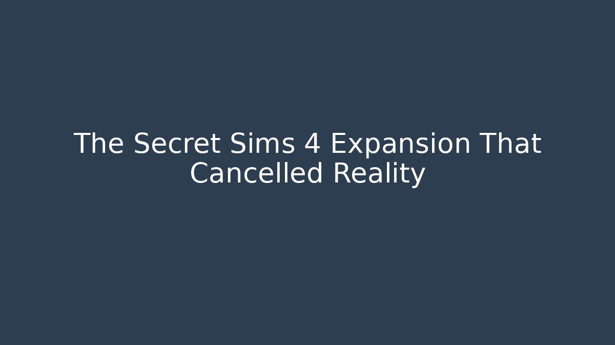 The Secret Sims 4 Expansion That Cancelled Reality - Critter Realm