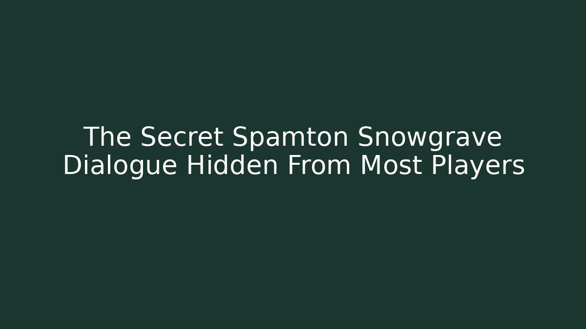 The Secret Spamton Snowgrave Dialogue Hidden From Most Players