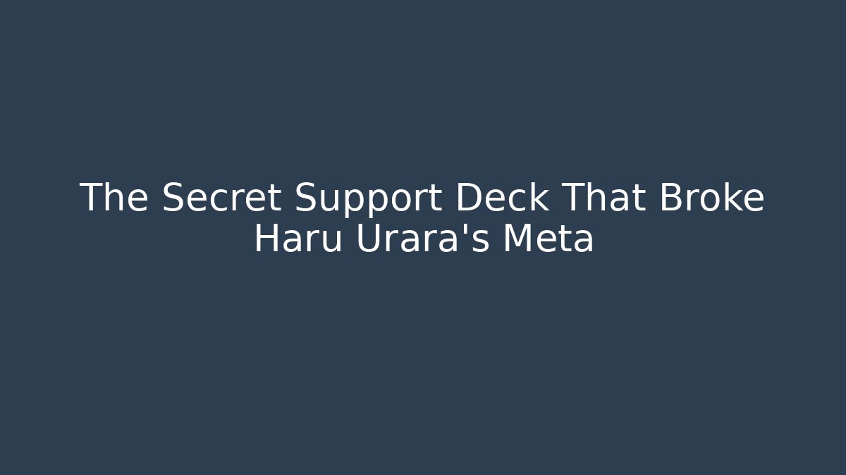 The Secret Support Deck That Broke Haru Urara's Meta