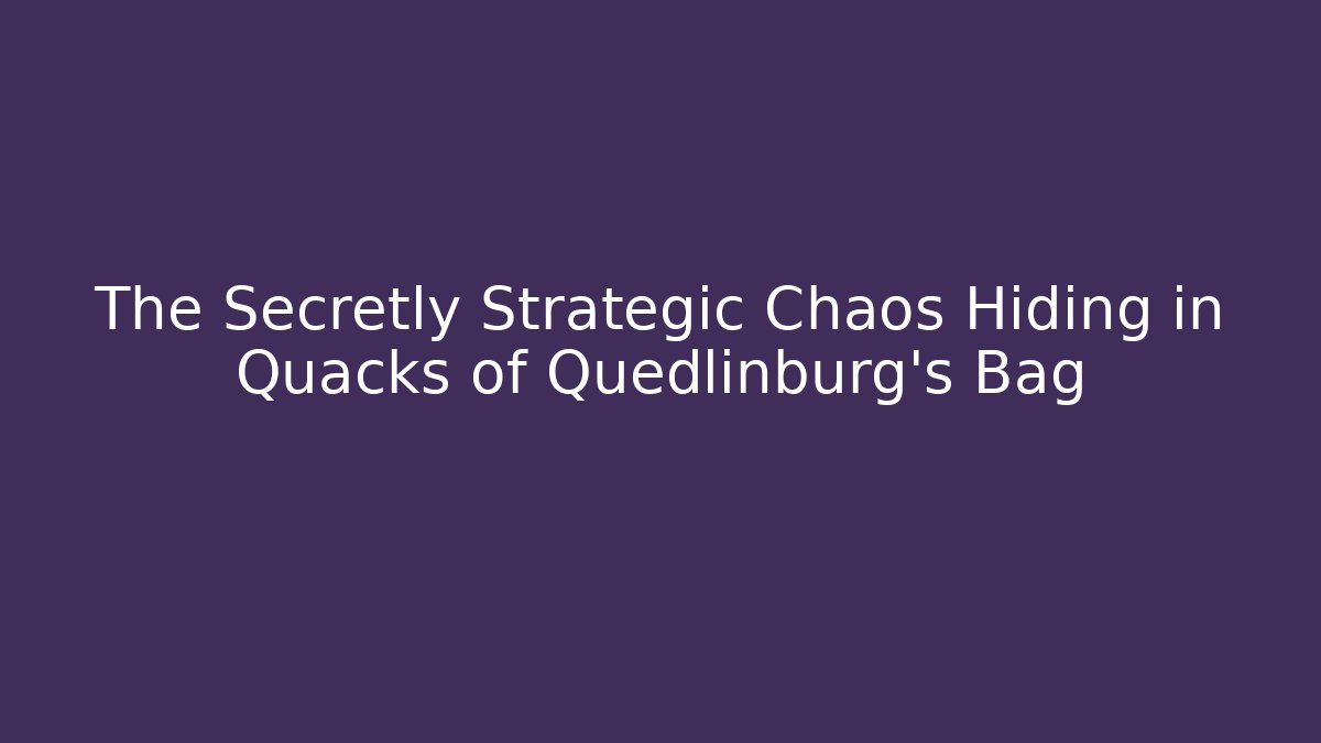 The Secretly Strategic Chaos Hiding in Quacks of Quedlinburg's Bag