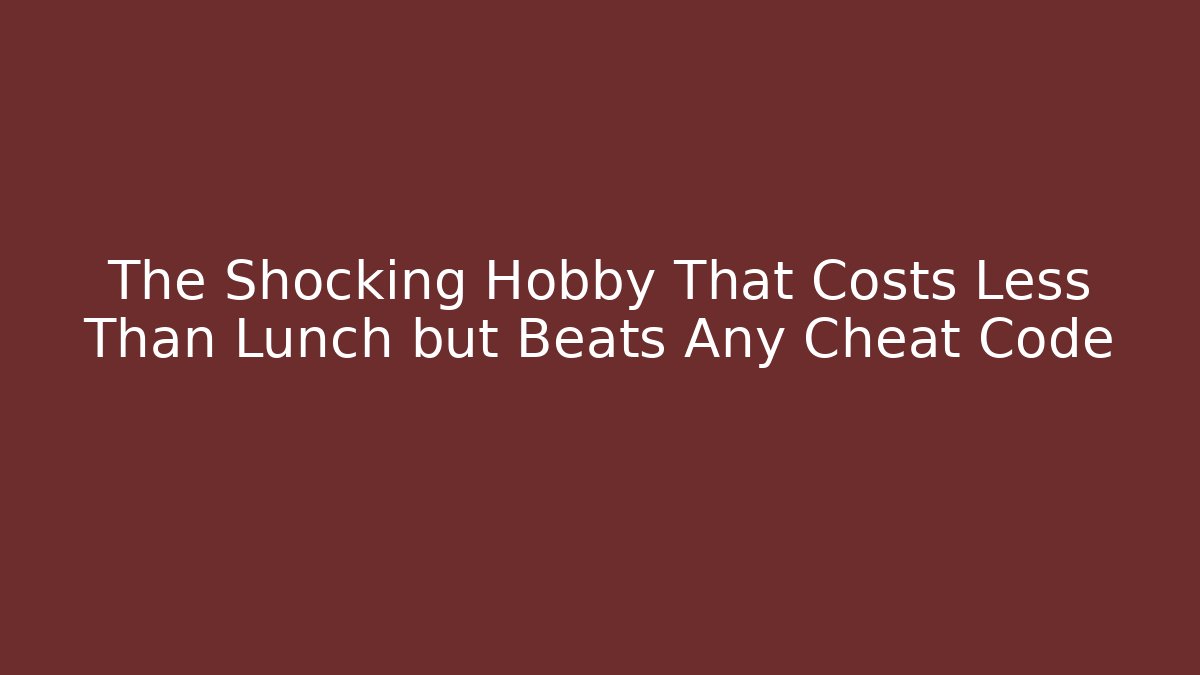 The Shocking Hobby That Costs Less Than Lunch but Beats Any Cheat Code - Critter Realm