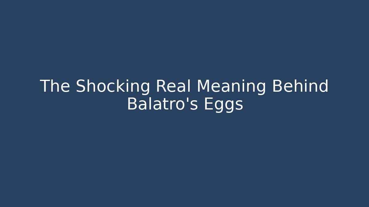The Shocking Real Meaning Behind Balatro's Eggs