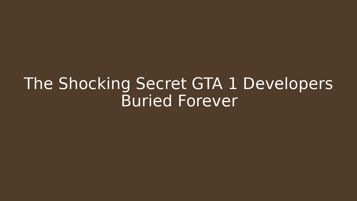 The Shocking Secret GTA 1 Developers Buried Forever