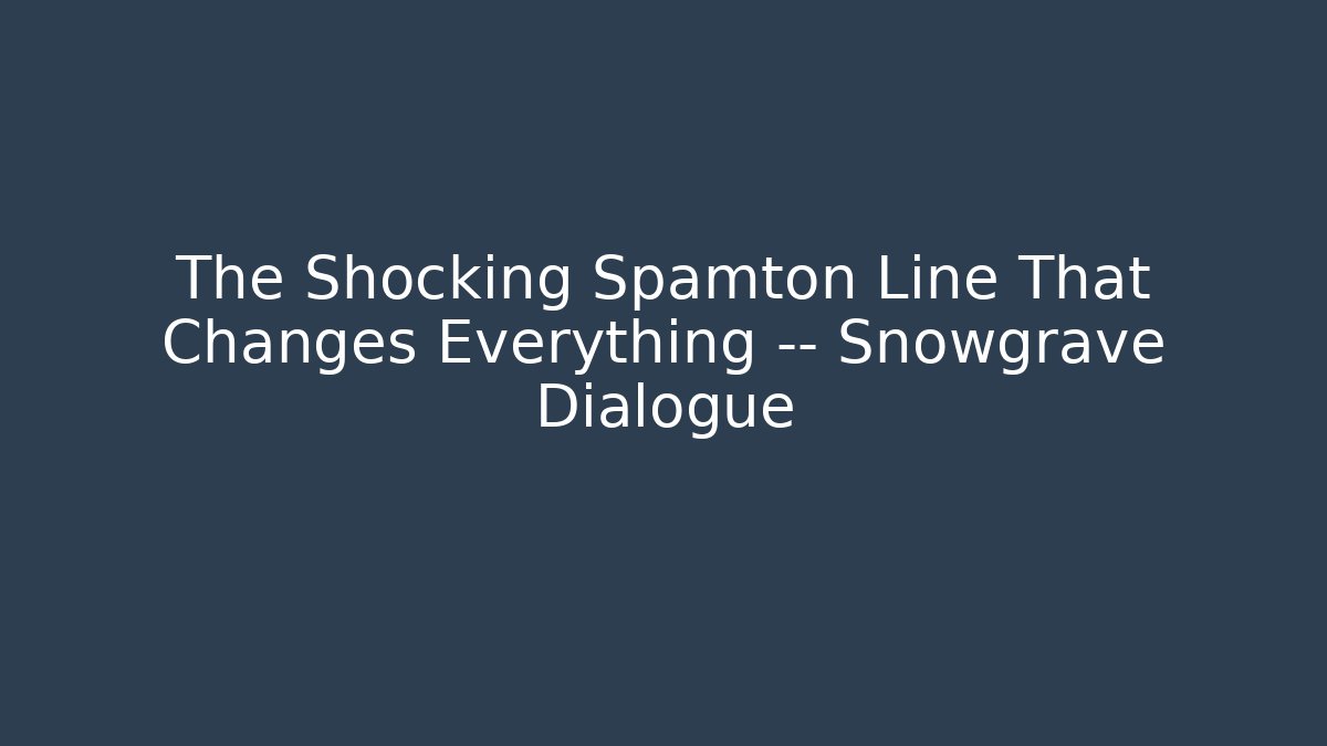 The Shocking Spamton Line That Changes Everything — Snowgrave Dialogue