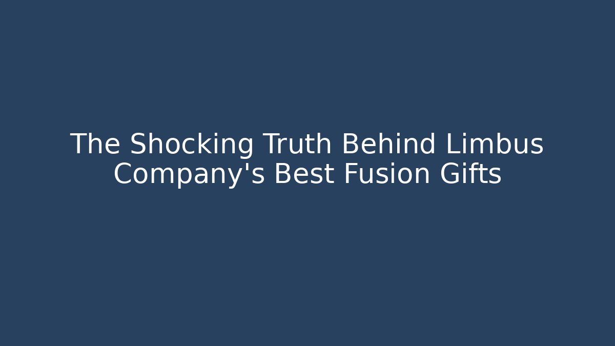 The Shocking Truth Behind Limbus Company's Best Fusion Gifts