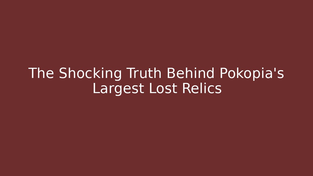 The Shocking Truth Behind Pokopia's Largest Lost Relics - Critter Realm