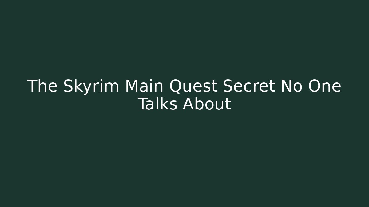 The Skyrim Main Quest Secret No One Talks About - Critter Realm