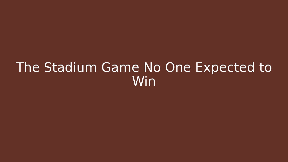 The Stadium Game No One Expected to Win - Critter Realm