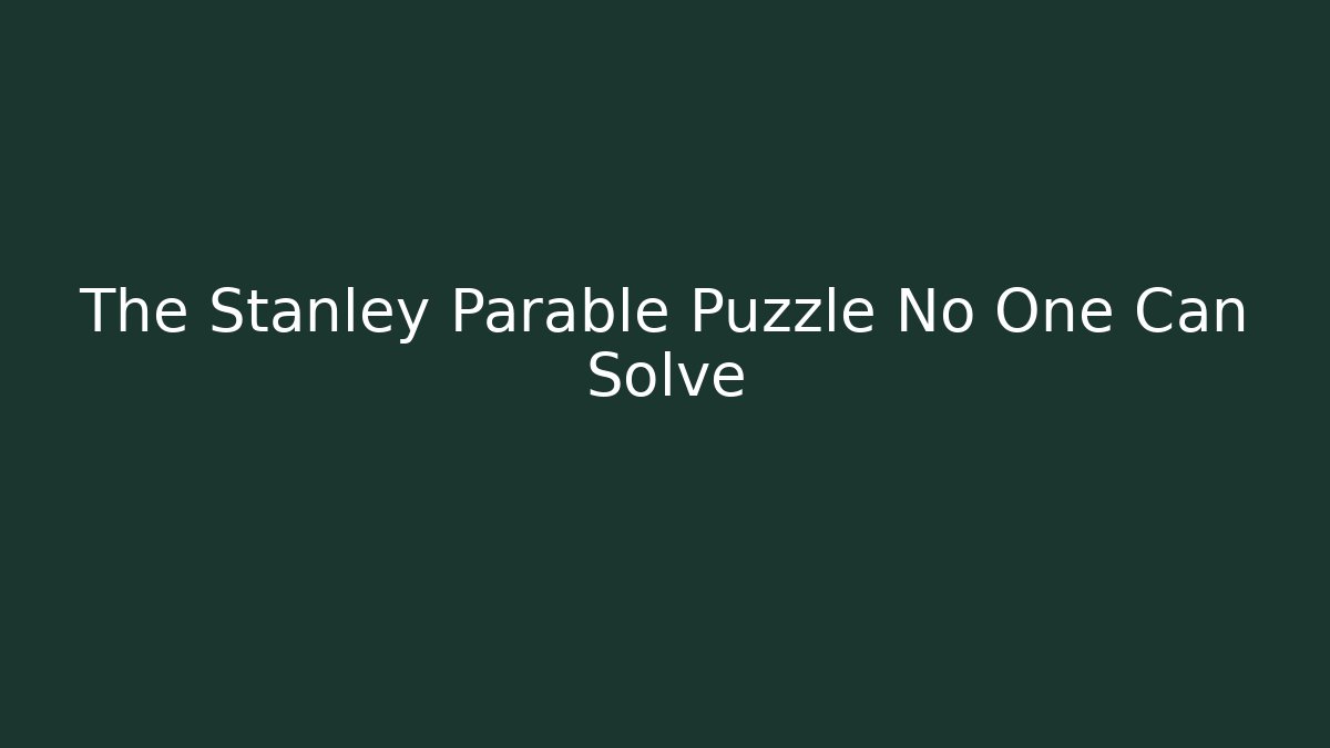 The Stanley Parable Puzzle No One Can Solve - Critter Realm