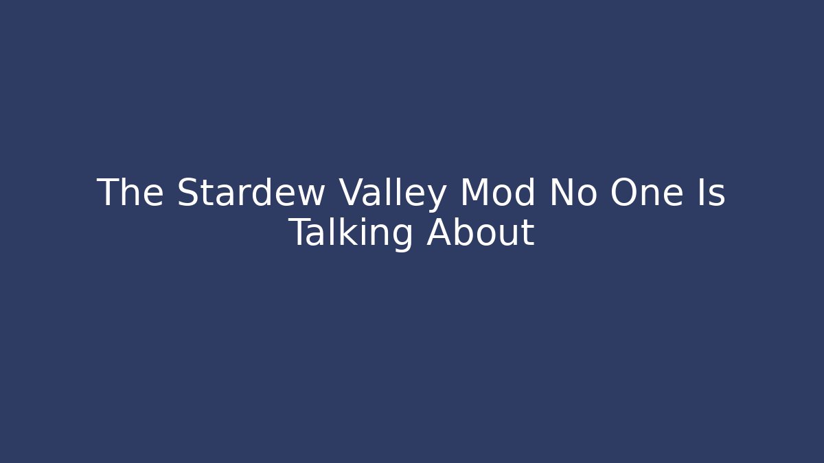 The Stardew Valley Mod No One Is Talking About - Critter Realm