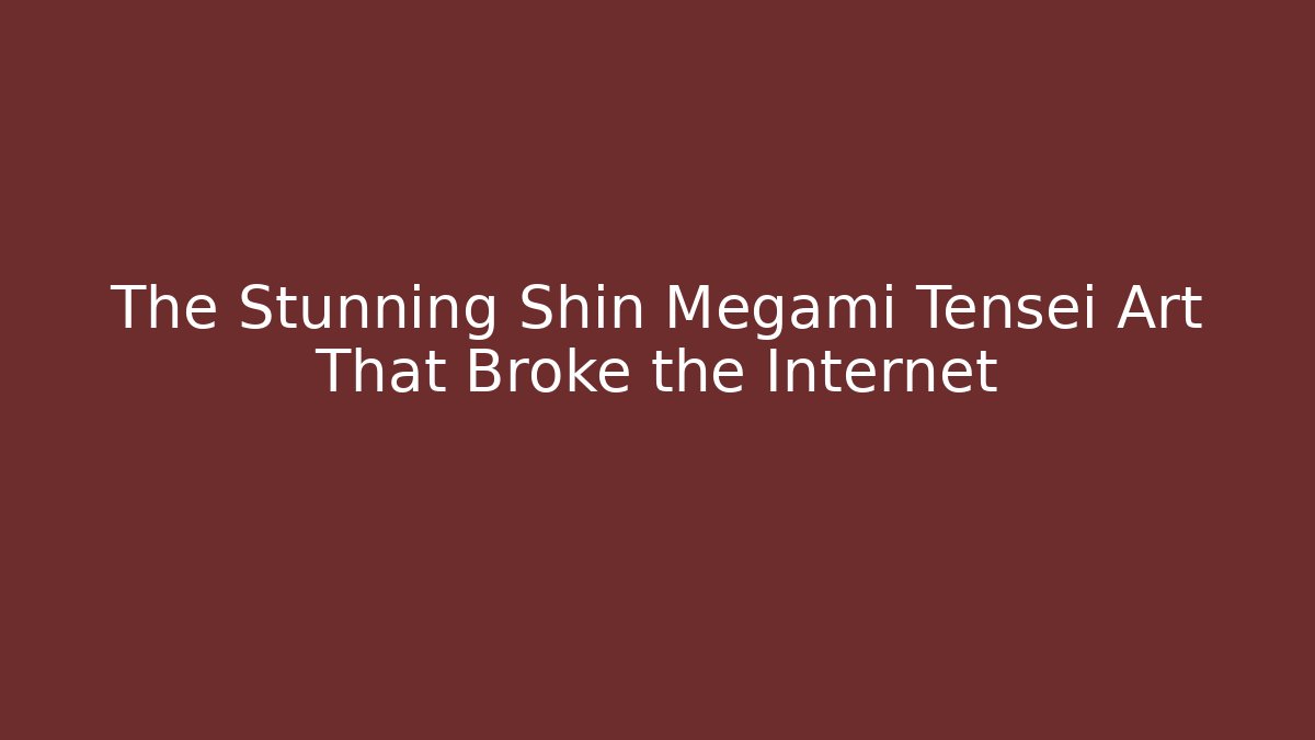 The Stunning Shin Megami Tensei Art That Broke the Internet