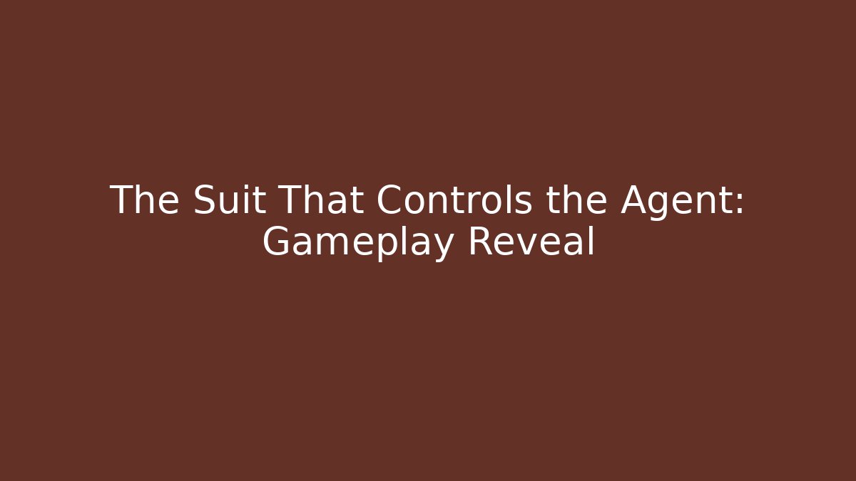 The Suit That Controls the Agent: Gameplay Reveal - Critter Realm