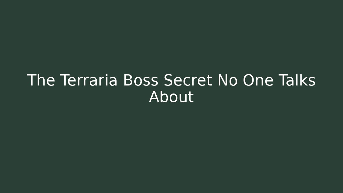 The Terraria Boss Secret No One Talks About - Critter Realm