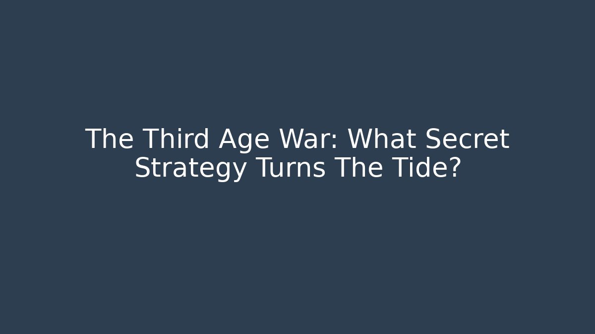 The Third Age War: What Secret Strategy Turns The Tide? - Critter Realm