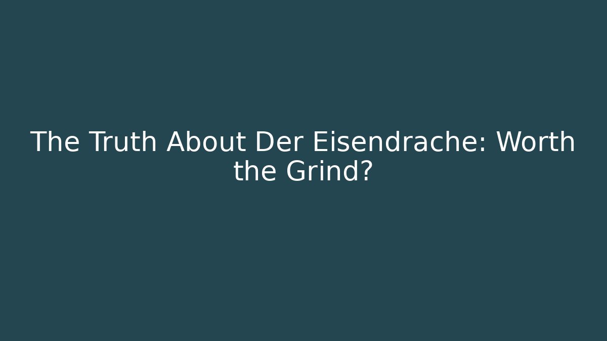 The Truth About Der Eisendrache: Worth the Grind?