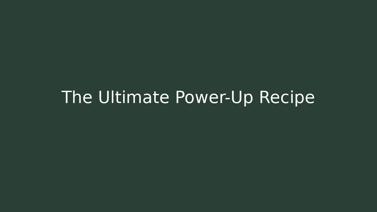 The Ultimate Power-Up Recipe - Critter Realm