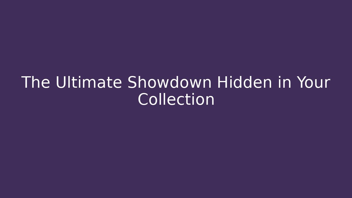 The Ultimate Showdown Hidden in Your Collection - Critter Realm