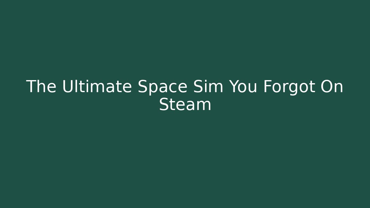 The Ultimate Space Sim You Forgot On Steam - Critter Realm