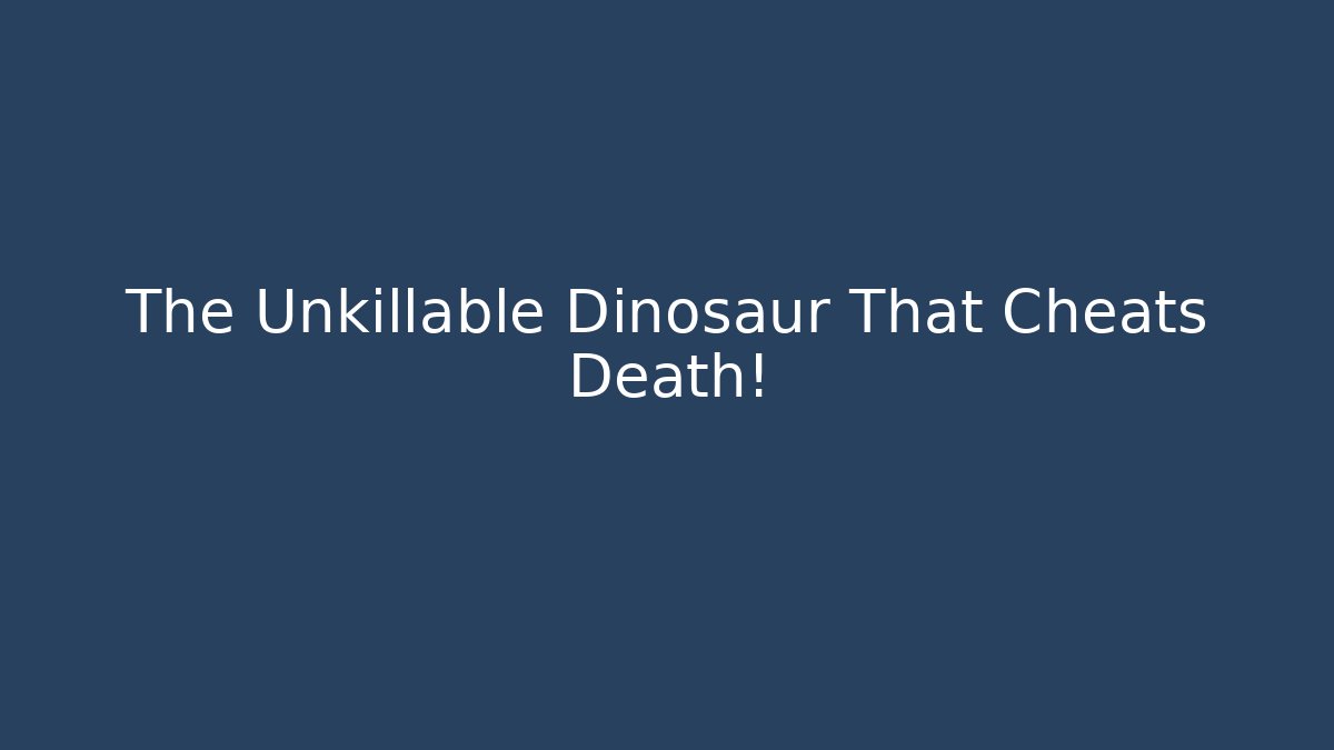 The Unkillable Dinosaur That Cheats Death!
