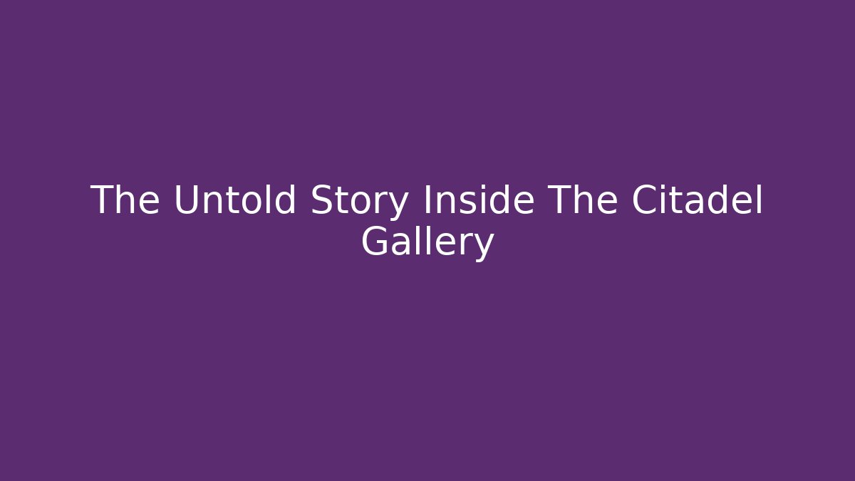 The Untold Story Inside The Citadel Gallery - Critter Realm