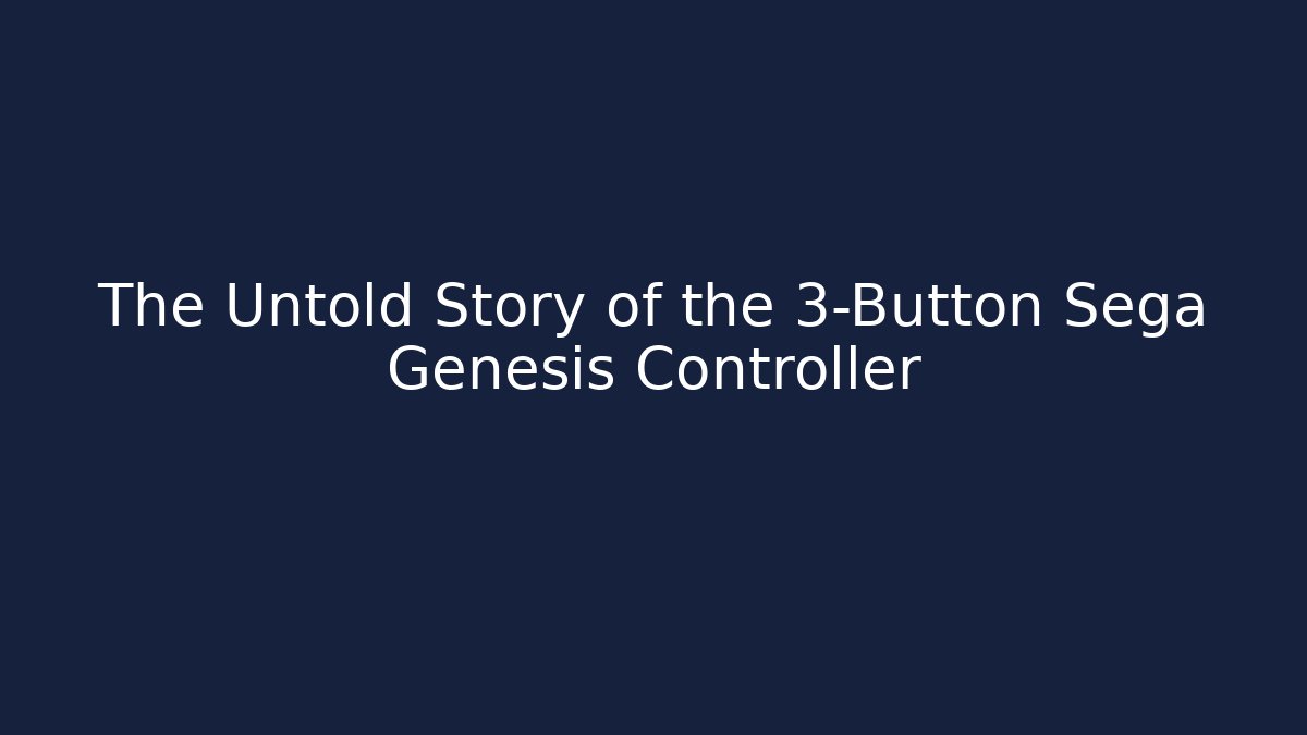 The Untold Story of the 3-Button Sega Genesis Controller - Critter Realm