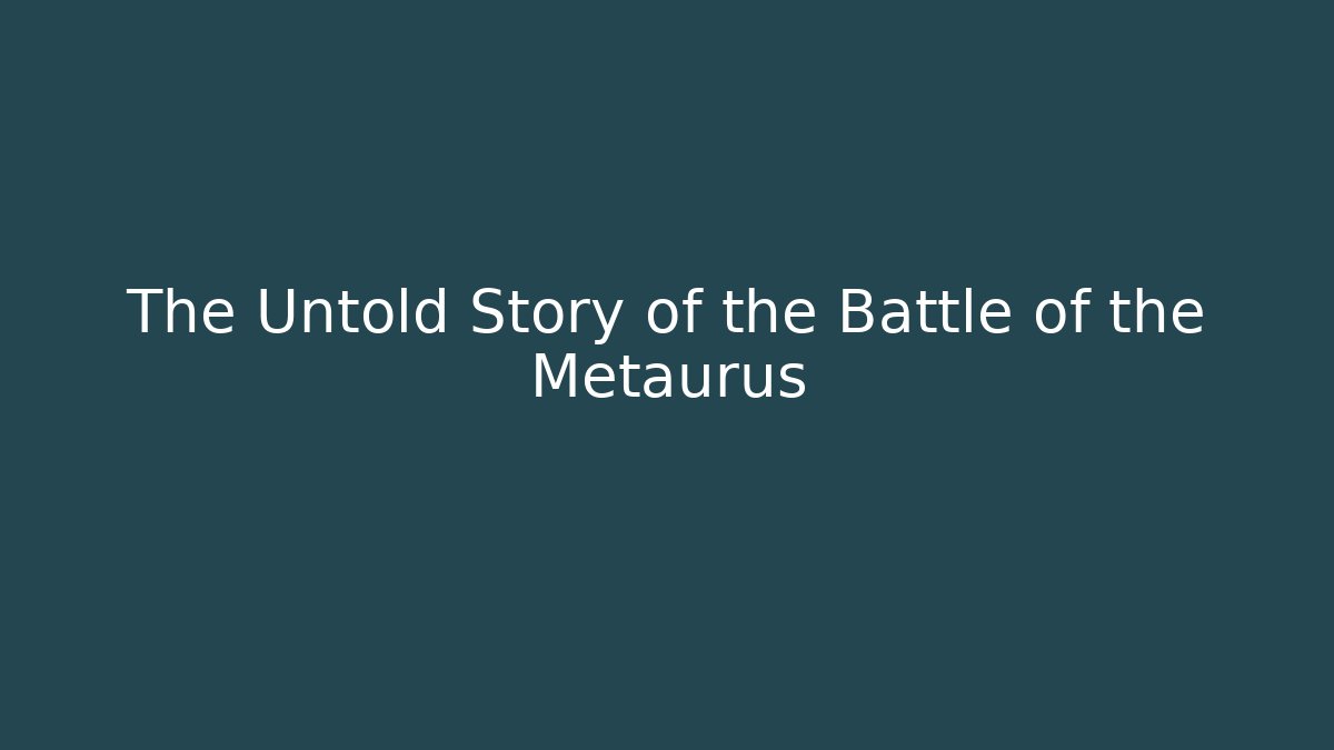 The Untold Story of the Battle of the Metaurus