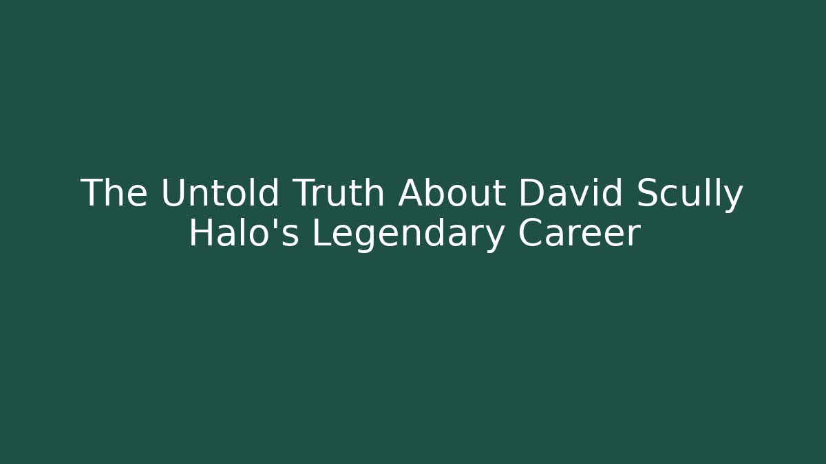 The Untold Truth About David Scully Halo's Legendary Career