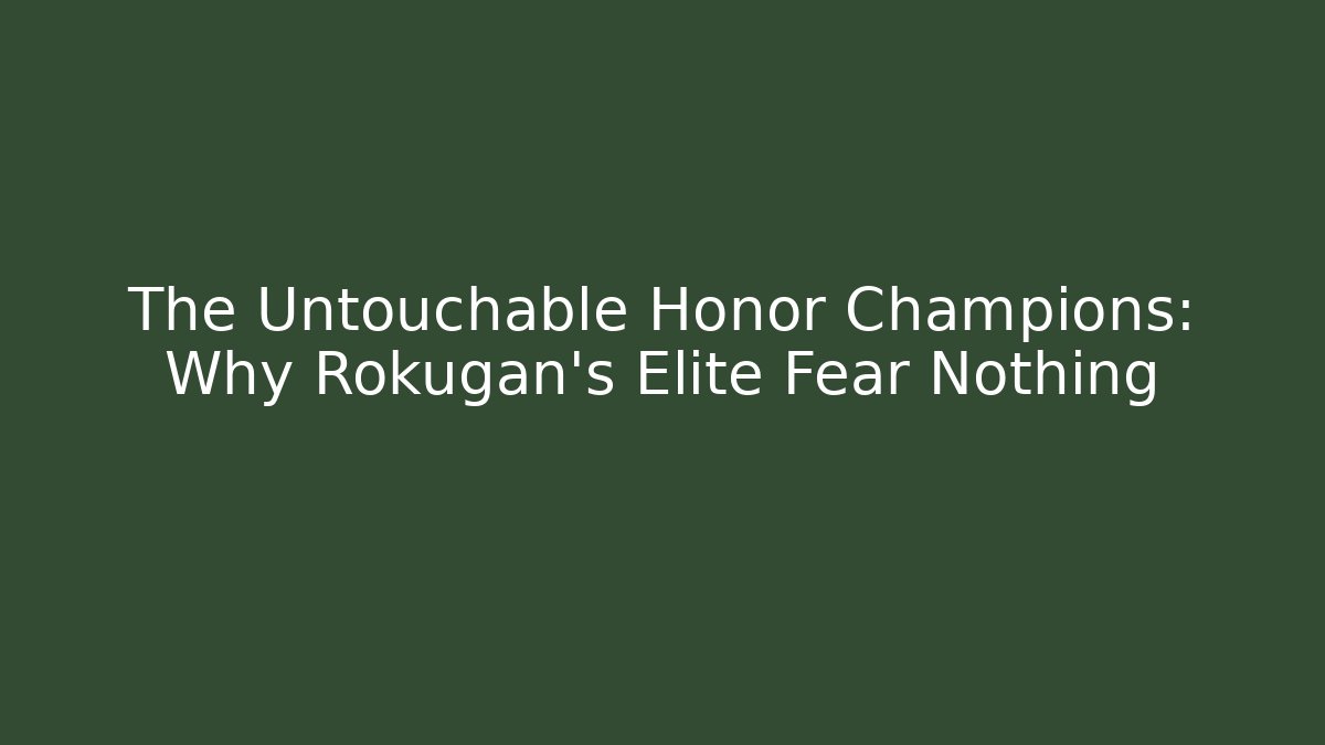 The Untouchable Honor Champions: Why Rokugan's Elite Fear Nothing