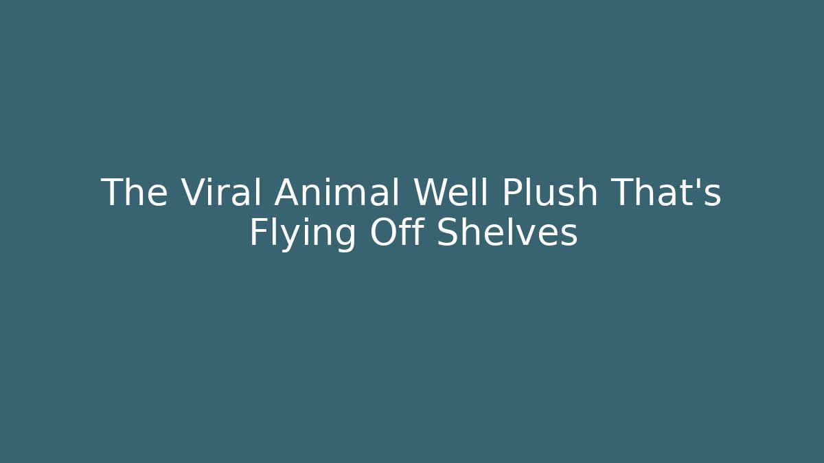 The Viral Animal Well Plush That's Flying Off Shelves