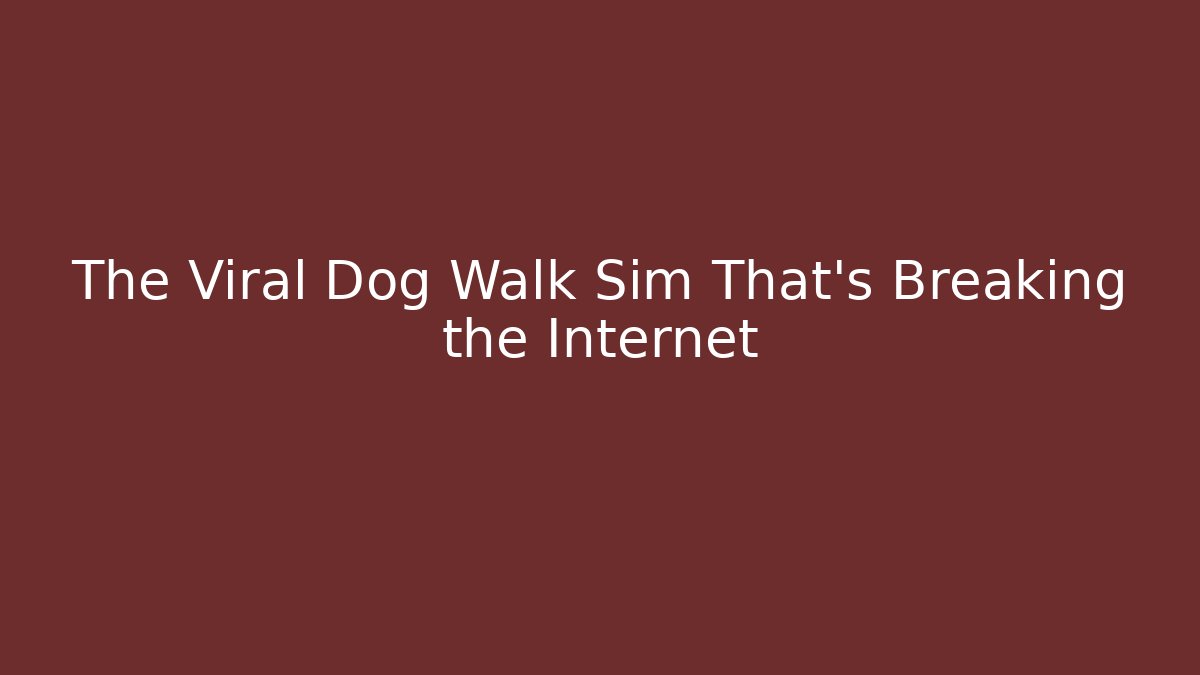 The Viral Dog Walk Sim That's Breaking the Internet - Critter Realm