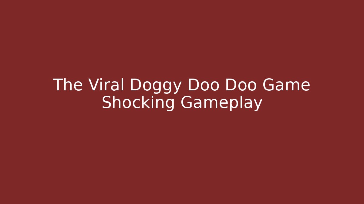 The Viral Doggy Doo Doo Game Shocking Gameplay - Critter Realm