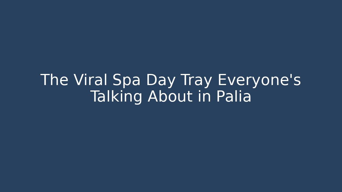 The Viral Spa Day Tray Everyone's Talking About in Palia