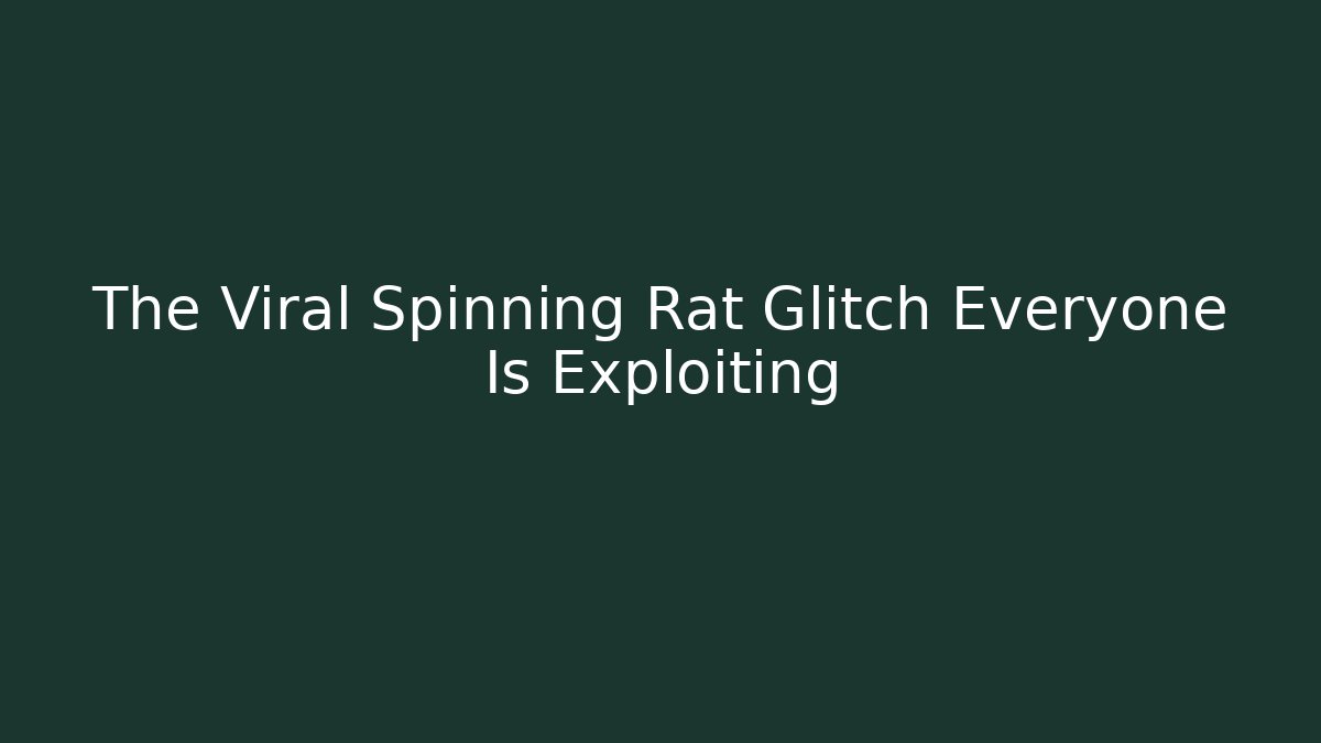 The Viral Spinning Rat Glitch Everyone Is Exploiting