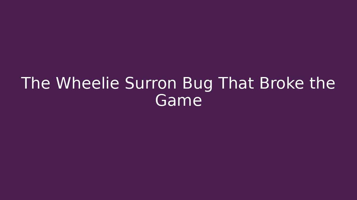 The Wheelie Surron Bug That Broke the Game
