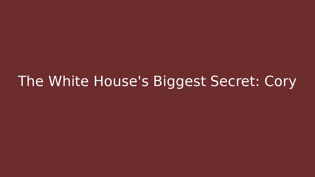 The White House's Biggest Secret: Cory - Critter Realm