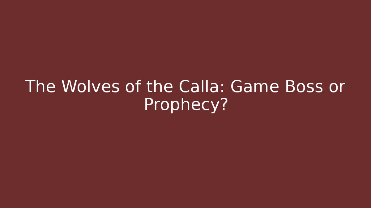 The Wolves of the Calla: Game Boss or Prophecy? - Critter Realm