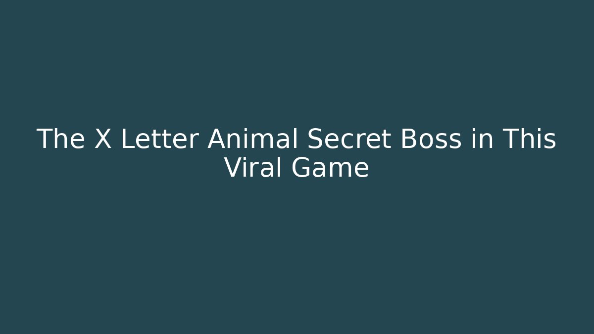The X Letter Animal Secret Boss in This Viral Game - Critter Realm