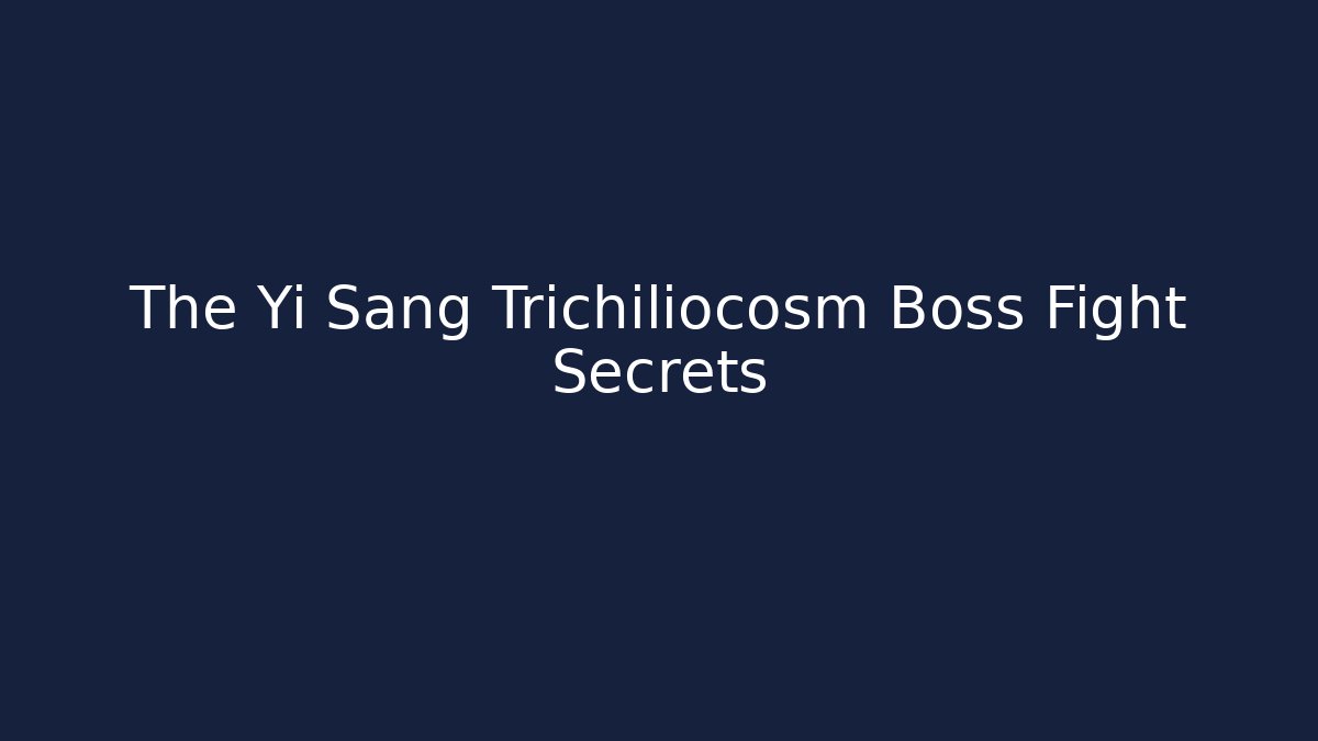 The Yi Sang Trichiliocosm Boss Fight Secrets - Critter Realm