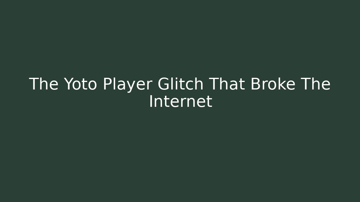 The Yoto Player Glitch That Broke The Internet