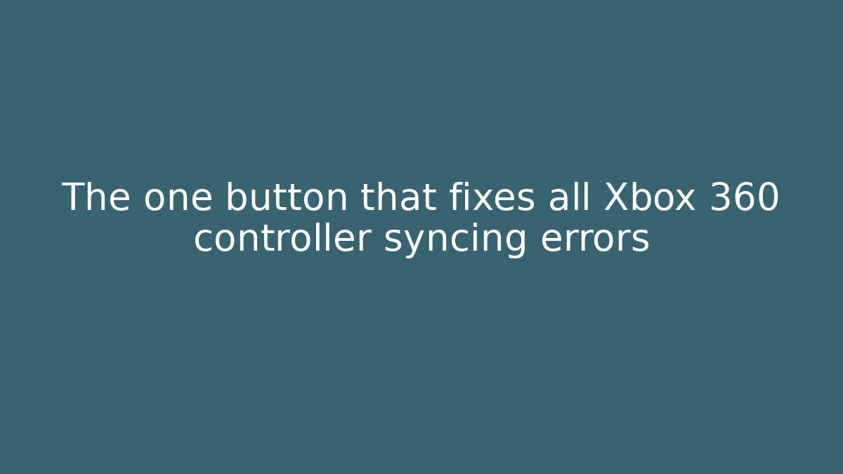 The one button that fixes all Xbox 360 controller syncing errors - Critter Realm