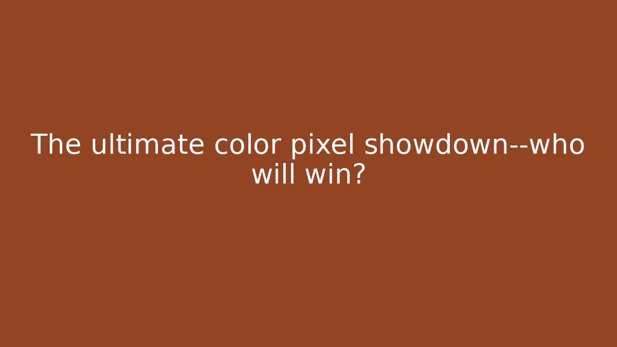 The ultimate color pixel showdown—who will win?
